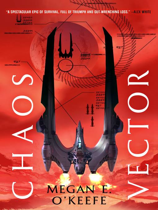 Title details for Chaos Vector by Megan E. O'Keefe - Wait list